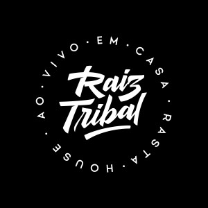 Raiz Tribal的專輯Ao Vivo em Casa