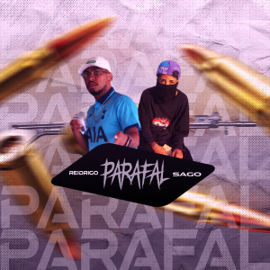 ดาวน์โหลดและฟังเพลง Parafal (Explicit) พร้อมเนื้อเพลงจาก Reidrigo