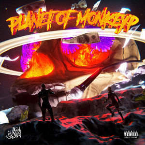 MonkeyP的专辑Planet Of MonkeyP (Explicit)