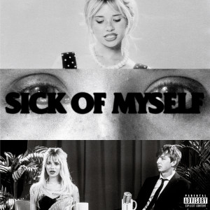 Nessa Barrett的專輯sick of myself (Explicit)