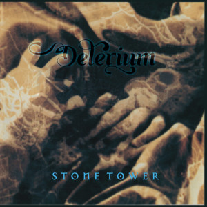 Album Stone Tower from Delerium