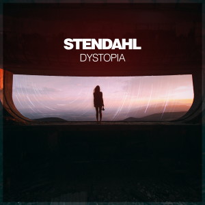 อัลบัม Dystopia ศิลปิน Stendahl
