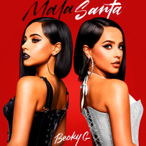 Becky G的專輯MALA SANTA