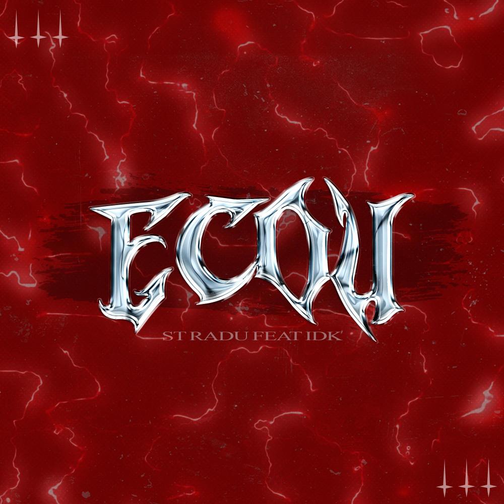ECOU (feat. IDK) (Explicit)