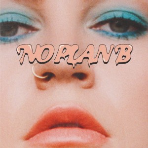 Album No Plan B (Explicit) oleh Elli Ingram