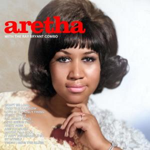Album Aretha oleh The Ray Bryant Combo