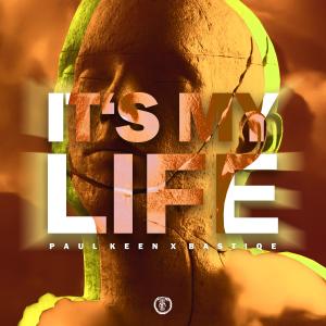 Paul Keen的專輯It's My Life (Techno Version)