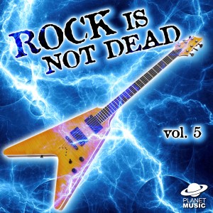 อัลบัม Rock Is Not Dead, Vol. 5 ศิลปิน The Hit Co.