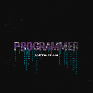 Album Programmer oleh Andrius Klimka