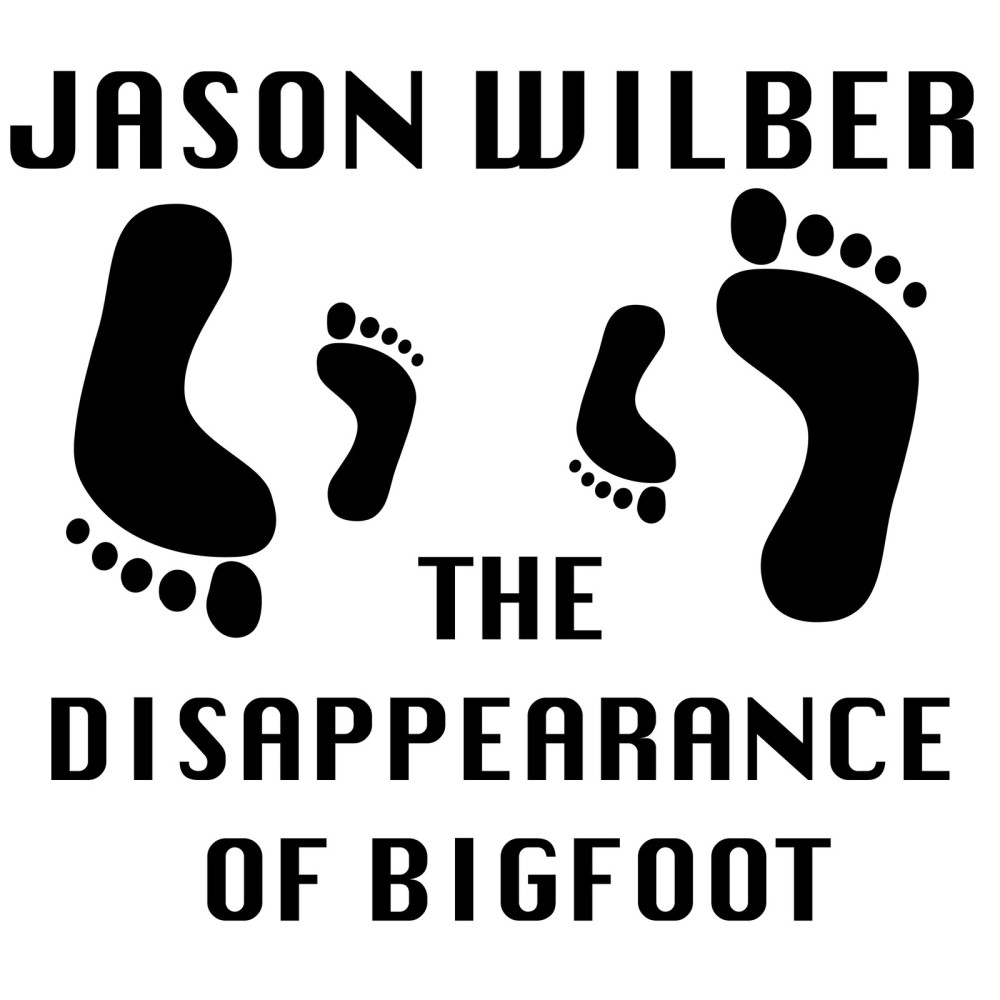 The Disappearance of Bigfoot