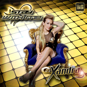 Listen to Stay With Me song with lyrics from Xandra