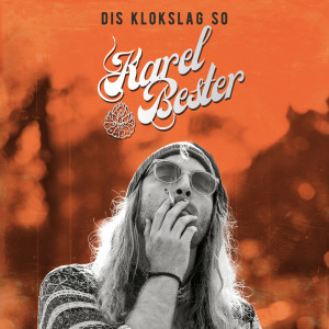 Album Dis Klokslag So from Karel Bester