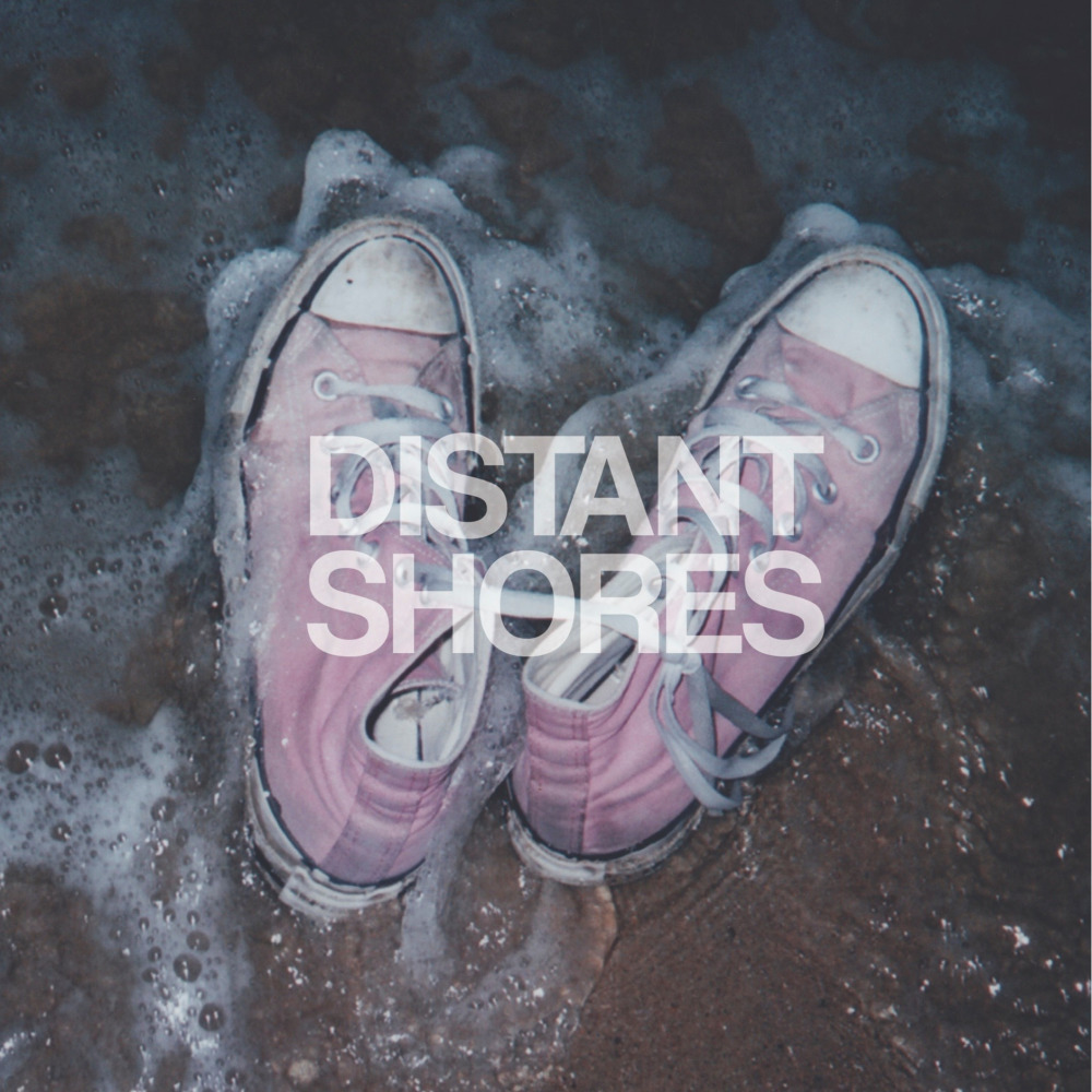 Distant Shores (Explicit)