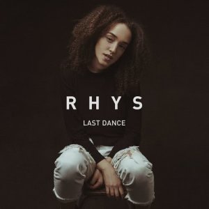 收聽Rhys的Last Dance歌詞歌曲