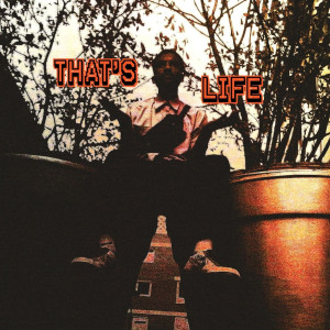 ดาวน์โหลดและฟังเพลง That's Life (Explicit) พร้อมเนื้อเพลงจาก T