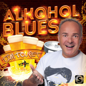อัลบัม Alkohol Blues ศิลปิน Tim Toupet
