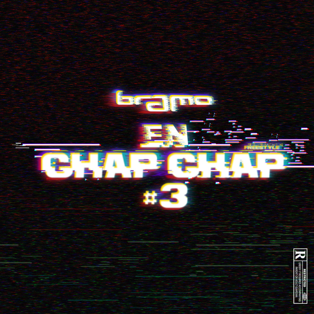 En Chap Chap 3 (Freestyle) (Explicit)