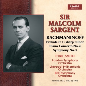 Sir Malcolm Sargent的專輯Rachmaninoff: Prelud in C sharp minor, Piano Concerto No. 2, Symphony No. 5 (Recorded 1947 & 1949)