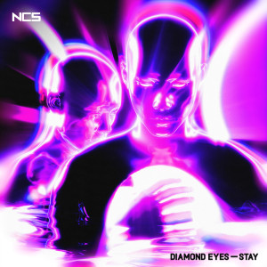 อัลบัม Stay ศิลปิน Diamond Eyes
