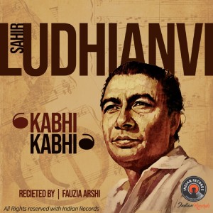 ดาวน์โหลดและฟังเพลง Kabhi Kabhi พร้อมเนื้อเพลงจาก Sahir Ludhianvi