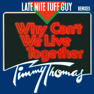 Timmy Thomas的专辑Why Can't We Live Together