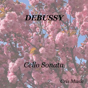 Artur Balsam的專輯Debussy: Cello Sonata
