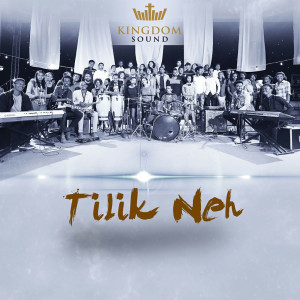 Listen to Kitir Serteh song with lyrics from Kingdom Sound
