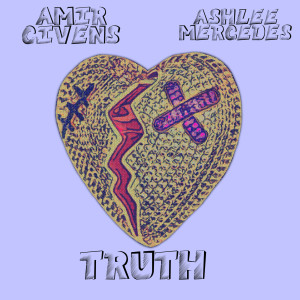 ดาวน์โหลดและฟังเพลง Truth (Explicit) พร้อมเนื้อเพลงจาก Amir Givens