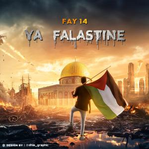 Fay 14的專輯YA FALASTINE (Explicit)