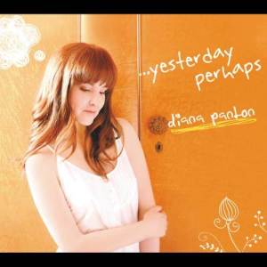 Album …Yesterday Perhaps from Diana Panton