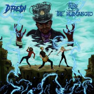 ดาวน์โหลดและฟังเพลง Rise of the Humanoid (feat. Jbo, Mad Man & Sammy B. Seauphine) พร้อมเนื้อเพลงจาก D-Fre$h