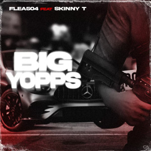 Skinny T的专辑Big Yopps (Explicit)