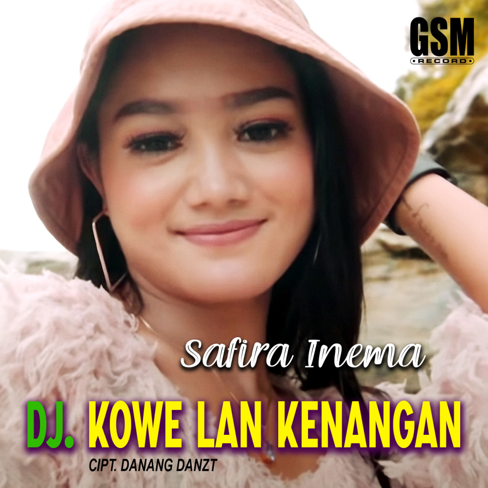 Kowe Lan Kenangan (Remix)