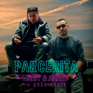 อัลบัม Parcerita (Explicit) ศิลปิน Naldy