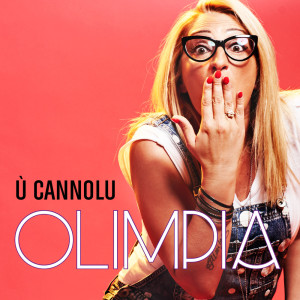 Album Ù cannolu oleh Olimpia