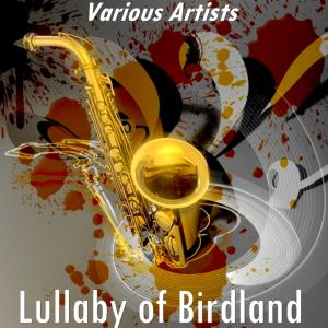 Listen to Lullaby of Birdland (Version by the Jonah Jones Quarte) song with lyrics from The Jonah Jones Quartet