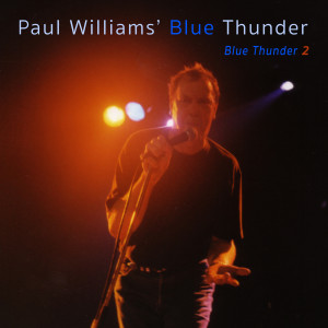收聽Paul Williams' Blue Thunder的Here Comes the Night歌詞歌曲