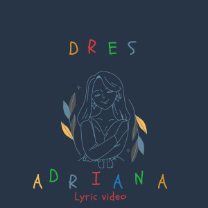 Album ADRIANA from Dres