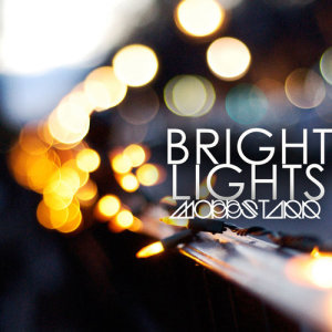 Album Bright Lights from Mobbstarr