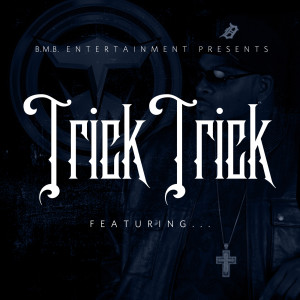 Album Featuring (Explicit) oleh Trick Trick