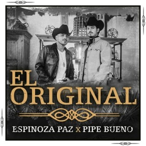 Listen to El Original song with lyrics from Espinoza Paz