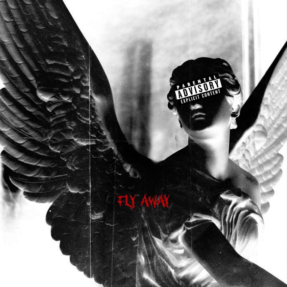 Fly Away (Explicit)