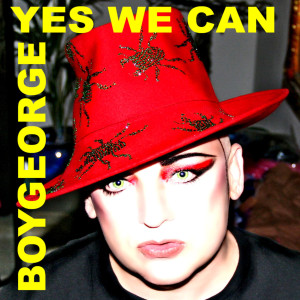 ดาวน์โหลดและฟังเพลง Yes We Can (Extended Mix) พร้อมเนื้อเพลงจาก Boy George