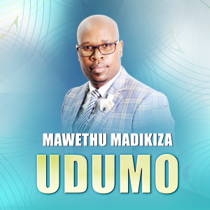 Listen to Udumo song with lyrics from Mawethu Madikiza
