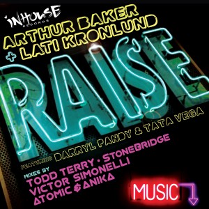收聽Arthur Baker的Raise (Instrumental)歌詞歌曲