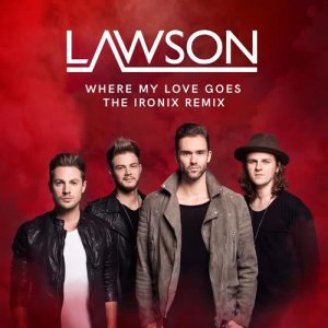 อัลบัม Where My Love Goes ศิลปิน Lawson