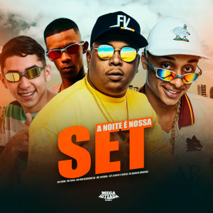Various Artists的專輯Set a Noite É Nossa (Explicit)
