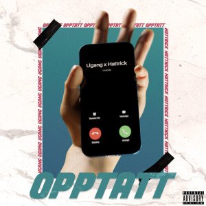 Listen to OPPTATT (Explicit) song with lyrics from Ugang