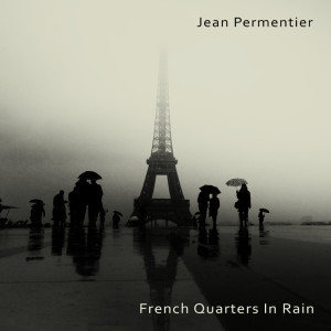 Jean Permentier的专辑French Quarters In Rain