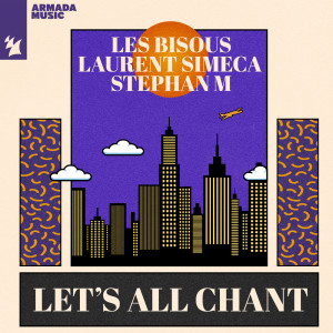 Album Let's All Chant from Les Bisous